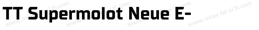 TT Supermolot Neue E字体转换